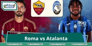 Roma vs Atalanta 1:45 6/9: Soi Kèo Trước Đại Chiến Serie A